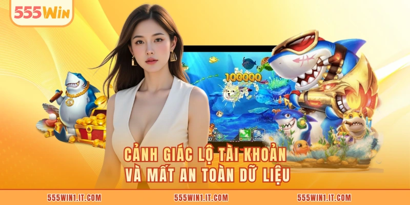 Tool Hack Bắn Cá Bí Quyết Nâng Cao Kỹ Năng Hiệu Quả Cảnh giác lộ tài khoản và mất an toàn dữ liệu